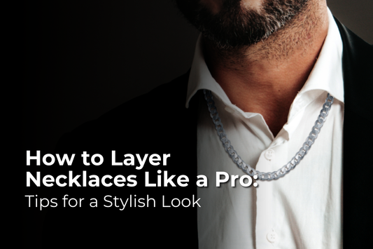 How to Layer Necklaces Like a Pro: Tips for a Stylish Look